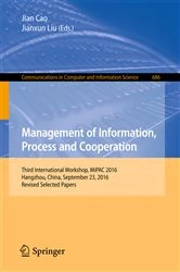 Book cover of Management of Information, Process and Cooperation by Jian Cao