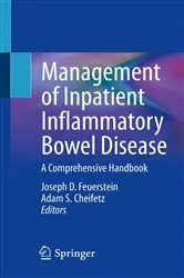 Book cover of Management of Inpatient Inflammatory Bowel Disease by Joseph D. Feuerstein