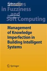 Book cover of Management of Knowledge Imperfection in Building Intelligent Systems by Unknown