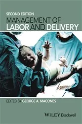 Book cover of Management of Labor and Delivery (2nd ed.) by George A. Macones