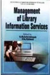Book cover of Management Of Library Information Services (Encyclopaedia Of Library And Information Technology For 21st Century Series) by Shyama Balakrishnan