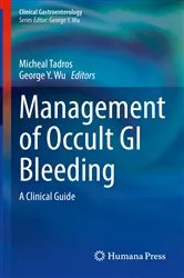 Book cover of Management of Occult GI Bleeding by Micheal Tadros