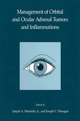 Book cover of Management of Orbital and Ocular Adnexal Tumors and Inflammations by Mauriello, Joseph A., Jr.