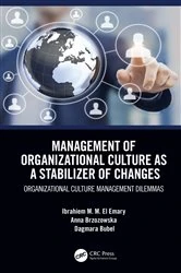 Book cover of Management of Organizational Culture as a Stabilizer of Changes by Ibrahiem M. M. El Emary