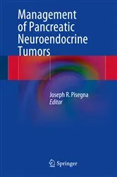 Book cover of Management of Pancreatic Neuroendocrine Tumors by Joseph R. Pisegna