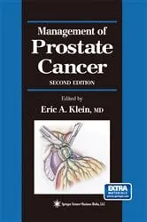 Book cover of Management of Prostate Cancer (2nd ed.) by Eric A. Klein