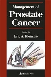 Book cover of Management of Prostate Cancer by Eric A. Klein