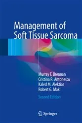 Book cover of Management of Soft Tissue Sarcoma (2nd ed.) by Murray F. Brennan