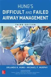 Book cover of Management of the Difficult and Failed Airway, Third Edition (3rd ed.) by Orlando Hung