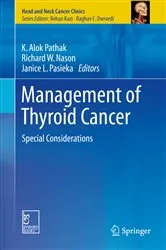 Book cover of Management of Thyroid Cancer by K. Alok Pathak