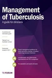 Book cover of Management of Tuberculosis by Justin T Denholm