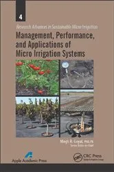 Book cover of Management, Performance, and Applications of Micro Irrigation Systems by Megh R. Goyal