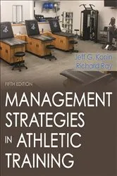 Book cover of Management Strategies in Athletic Training (5th ed.) by Jeff G. Konin