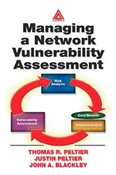 Book cover of Managing A Network Vulnerability Assessment by Thomas R. Peltier
