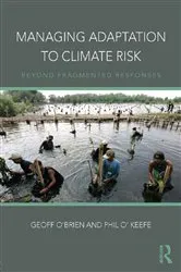 Book cover of Managing Adaptation to Climate Risk by Geoff O'Brien