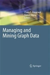 Book cover of Managing and Mining Graph Data by Charu C. Aggarwal