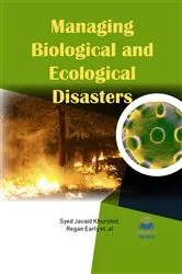 Book cover of Managing Biological and Ecological Disasters by Syed Javaid Khurshid