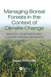 Book cover of Managing Boreal Forests in the Context of Climate Change by Seppo Kellomaki