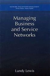 Book cover of Managing Business and Service Networks by Lundy Lewis