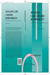 Book cover of Managing Care: A Shared Responsibility by Joseph L. Verheijde