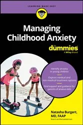 Book cover of Managing Childhood Anxiety For Dummies by Unknown