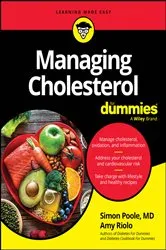 Book cover of Managing Cholesterol For Dummies by Simon Poole