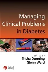 Book cover of Managing Clinical Problems in Diabetes by Trisha Dunning