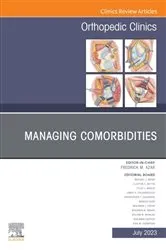 Book cover of Managing Comorbidities, An Issue of Orthopedic Clinics, E-Book by Frederick M. Azar MD