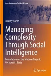 Book cover of Managing Complexity Through Social Intelligence by Jeremy Horne