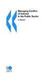 Book cover of Managing Conflict of Interest in the Public Sector by OECD Publishing