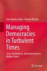 Book cover of Managing Democracies in Turbulent Times by Eran Vigoda-Gadot