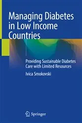 Book cover of Managing Diabetes in Low Income Countries by Ivica Smokovski