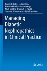 Book cover of Managing Diabetic Nephropathies in Clinical Practice by George L. Bakris