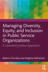 Book cover of Managing Diversity, Equity, and Inclusion in Public Service Organizations by Rashmi Chordiya