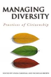 Book cover of Managing Diversity by Linda Cardinal