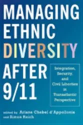 Book cover of Managing Ethnic Diversity after 9/11 by Ariane Chebel d'Appollonia