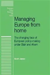 Book cover of Managing Europe from Home by Scott James