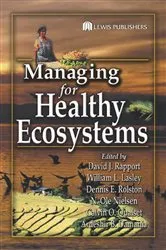 Book cover of Managing for Healthy Ecosystems by David J. Rapport