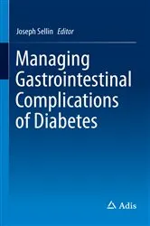 Book cover of Managing Gastrointestinal Complications of Diabetes by Joseph Sellin