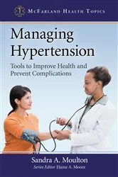 Book cover of Managing Hypertension by Sandra A. Moulton