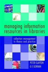 Book cover of Managing Information Resources in Libraries by Unknown