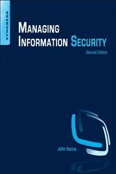 Book cover of Managing Information Security (2nd ed.) by John R. Vacca