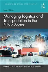 Book cover of Managing Logistics and Transportation in the Public Sector (2nd ed.) by Darin L. Matthews