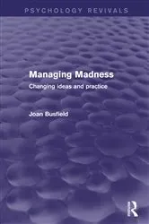 Book cover of Managing Madness by Joan Busfield
