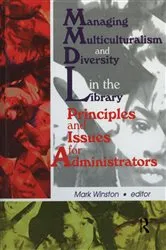 Book cover of Managing Multiculturalism and Diversity in the Library by Unknown