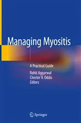 Book cover of Managing Myositis by Rohit Aggarwal