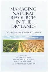 Book cover of Managing Natural Resources in the Drylands - Constraints and Opportunities by A. Raizada