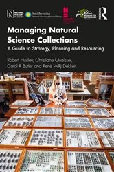 Book cover of Managing Natural Science Collections by Robert Huxley