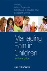 Book cover of Managing Pain in Children by Alison Twycross