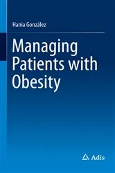 Book cover of Managing Patients with Obesity by Hania González
